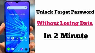 How To Unlock Forgotten PinPassword On Android Mobile Without Losing Data [upl. by Mano]