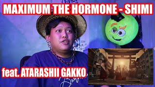 MAXIMUM THE HORMONE  SHIMI feat ATARASHII GAKKO Reaction Video [upl. by Norty]