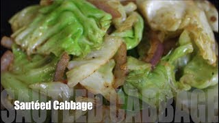 Sautéed Cabbage  Healthy amp Delicious [upl. by Wyly]