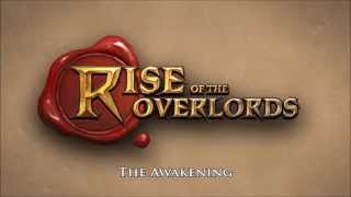 Rise Of The Overlords The Awakening [upl. by Rise]