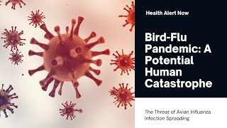 BirdFlu Pandemic in Humans A Frightening Possibility [upl. by Laraine]