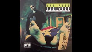 ICE CUBE  THE WRONG NGGA TO FCK WIT DIRTY 1991 [upl. by Oirasec]