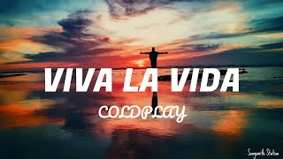 Coldplay  Viva La Vida Lyrics [upl. by Ahsuoj]