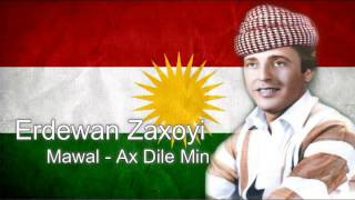 Erdewan Zaxoyi  Mawal Ax Dile Min V1ارده وان زاخۆی مه وال  ئاخ دلێمن [upl. by Nniuq]