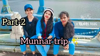 Munnar trip✨️Part2MalayalamVlog27 [upl. by Hassett]