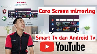 Cara Screen mirroring SMART TV dan ANDROID TV [upl. by Eirrotal244]