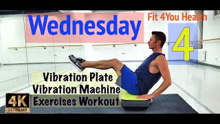 4 Wednesday amp Vibration Plate Vibration Machine Exercises Workout [upl. by Belding]