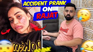 ACCIDENT PRANK On Rajat 😱 Bohat Zyaada GUSSA Hogya 🙈😡 ​⁠rajatbornstar ​⁠SwatiMonga prank [upl. by Ahseyd]