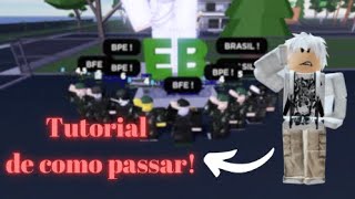 COMO PASSAR NO TREINAMENTO DE PATENTE DO EXÉRCITO BRASILEIRO NO ROBLOX [upl. by Ameerak]