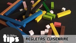 EDUTips  ESPECIAL REGLETAS CUISENAIRE Actividades de iniciación [upl. by Anders423]