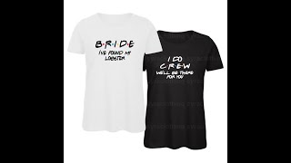 Friends Themed Hen Night Party Tshirt [upl. by Lurie765]