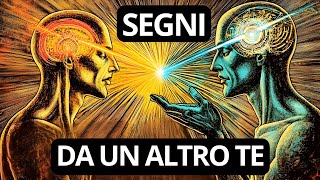 ATTENZIONE IL TUO IO PARALLELO TI STA CHIAMANDO  SEGNI CHE NON PUOI IGNORARE  Viaggio Spirituale [upl. by Erapsag]