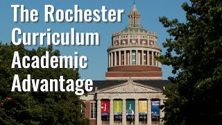 The Rochester Curriculum Academic Advantage [upl. by Victoir]