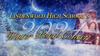 LHSTV Live Stream Lindenwold High Schools Winter Band Concert  2024 [upl. by Ainegul]