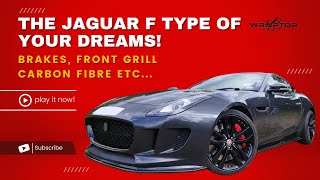 Jaguar F Type  Custom Brakes front grill carbon fibre and more [upl. by Youlton653]