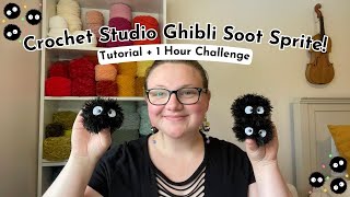 Crochet Studio Ghibli Soot Sprites with me  TUTORIAL  How much can I crochet in 1 hour [upl. by Nohshan]