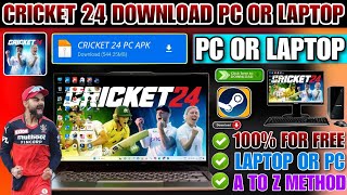 🎮 CRICKET 24 DOWNLOAD PC HOW TO DOWNLOAD AND INSTALL CRICKET 24 IN PC amp LAPTOP CRICKET 24 DOWNLOAD [upl. by Levy593]