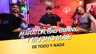 ¡Maratón Bad Bunny y mucho más T4EP98 [upl. by Aicats22]