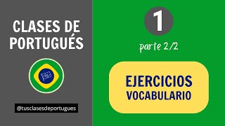 Clases de Portugués 🇧🇷 Clase 12  Corrección Ejercicios y Vocabulario [upl. by Erleena]