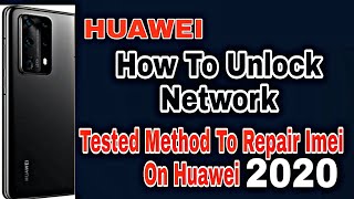 All Huawei Imei Repair Solution Free Kirin 710  65x  95x  810  960  970  980  990  990 5G [upl. by Anot]