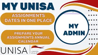 My UNISA  My ADMIN  How to check my assignments dates for whole module in one page [upl. by Owades]