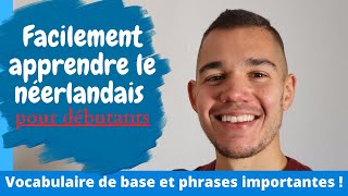 Facilement apprendre le néerlandais pour débutants  phrases importantes et vocabulaire de base [upl. by Dick]