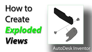 How to create Exploded Views  AutoDesk Inventor [upl. by Jojo829]