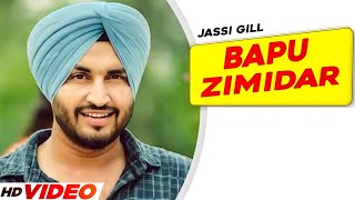 Bapu Zimidar Full Video  Jassi Gill  Happy Raikoti  New Punjabi Song 2023  Latest Song 2023 [upl. by Domeniga]