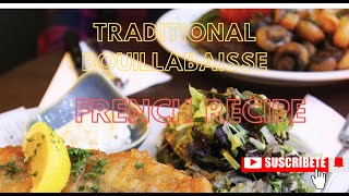 TRADITIONAL BOUILLABAISSE FRENCH RECIPE [upl. by Winston]