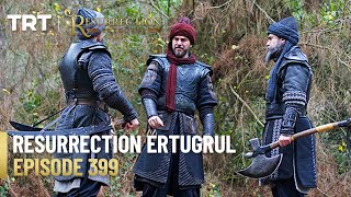 Resurrection Ertugrul Season 5 Episode 399 [upl. by Anika]