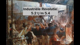 Industriële Revolutie Samenvatting paragraaf 52 tm 54 [upl. by Furie184]