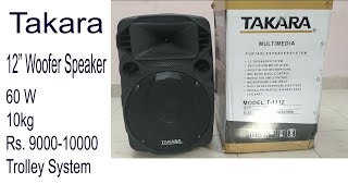 Takara Speaker T 1112  T 1112  Takara Speaker  T1112 review  T1112 unboxing [upl. by Arehc]