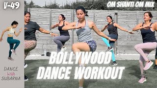 V49 Bollywood Dance Workout  Bollywood Zumba  Weight Loss  Stay Fit [upl. by Ylrrad545]