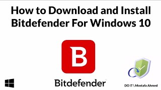 How to Download and Install Bitdefender Total Security on Windows 10 [upl. by Esorylime]