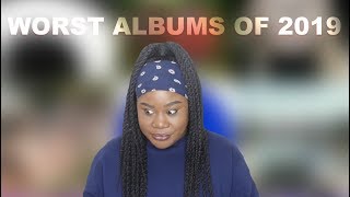 Worst Albums of 2019 [upl. by Nigel]