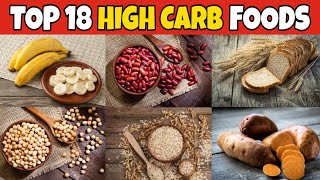 ✅ 18 Healthy HighCarb foods  Best Source of HighCarb Foods [upl. by Hesther580]