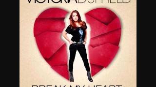 Victoria Duffield  Break My Heart w Lyrics [upl. by Nethsa]