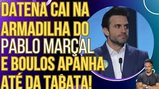 DEBATE Datena cai na armadilha do Pablo Marçal e Boulos apanha até da Tabata [upl. by Ellehcan]