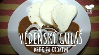 VÍDEŇSKÝ GULÁŠ  krok za krokem [upl. by Selassie14]