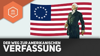 Der Weg zur Verfassung amp Föderalisten vsRepublikaner  Die Amerikanische Revolution [upl. by Maryellen]