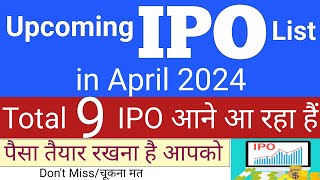 Upcoming IPO 2024  IPO News Today  Upcoming IPO in April 2024  Stock Market Tak  IPO GMP Today [upl. by Studley]