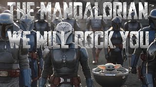 We will rock you The Mandalorian  Queen  Nickel back [upl. by Pearlman]