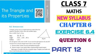 CLASS 7 MATHS CHAPTER 6 TRIANGLES AND ITS PROPERTIES EX64 QUESTION 6 PART 12 NEW BOOKnksclasses [upl. by Carlita]