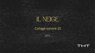 20Il neige [upl. by Dnaltiac]