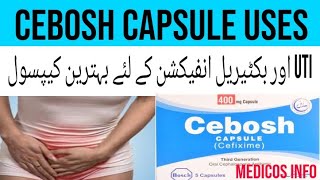 Cebosh Cefixime 400mg Capsule uses benefits Side effects in urduhindi  Cebosh UIT problem uses [upl. by Reo]