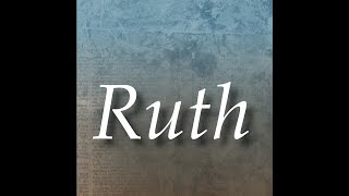 Ruth 01  The Holy Bible KJV  Dramatized Audio Bible [upl. by Hanahsuar537]