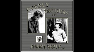 Everly Brothers  Burma Shave 1962 Nashville Version [upl. by Bethina]