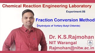 CRE Lab Expt 06 Fractional Conversion Method Hydrolysis of TBC [upl. by Lytton]