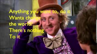 Willy Wonka  Pure Imagination Lyrics [upl. by Osswald]