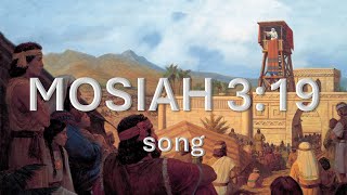 Mosiah 319 Doctrinal Mastery Song by the Sons of Ammon [upl. by Atilegna159]